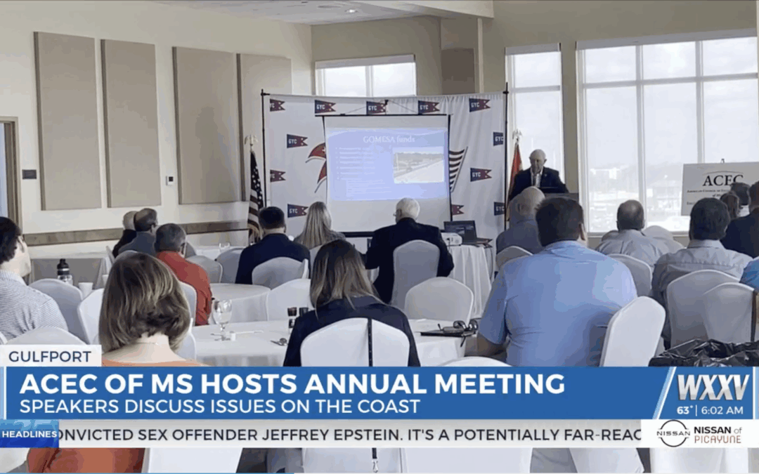 ACEC/MS received great news coverage in first major meeting on the Mississippi Gulf Coast 
